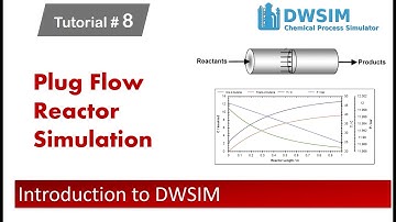 Plug Flow Reactor Simulation in DWSIM | Volume of reactor at given conversion of reactant