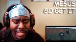 MESUS - Go Get It (REACTION)