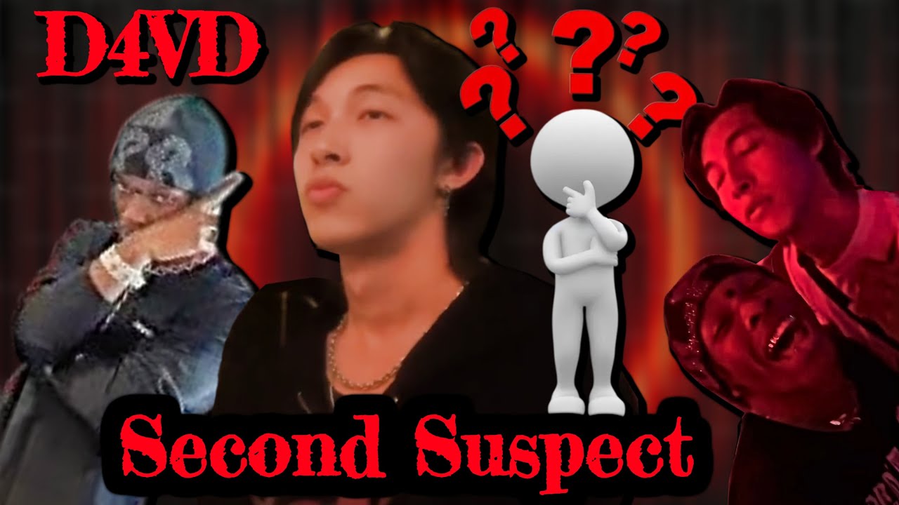 New- Second Suspect - D4VD case Updates & Discussion