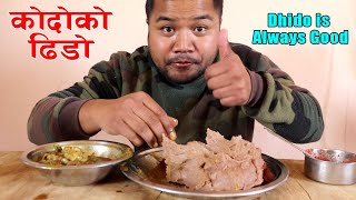 Dhido Is Always Good | कोदोको ढिडो | Kodo ko Dhido Eating | Food N Fun Nepal |