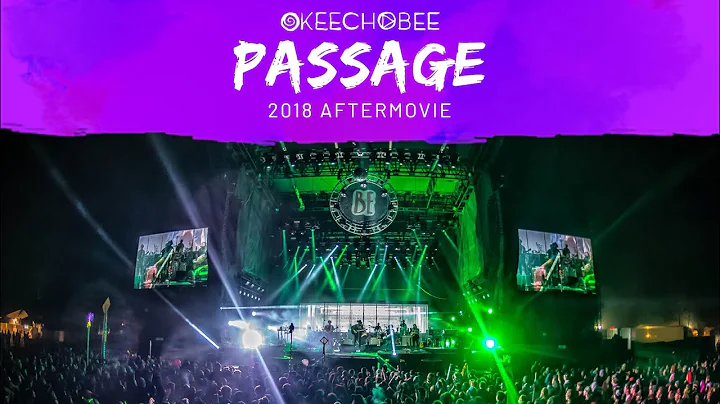 Passage : The Official OMF18 Aftermovie