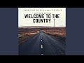 Welcome To The Country mp3