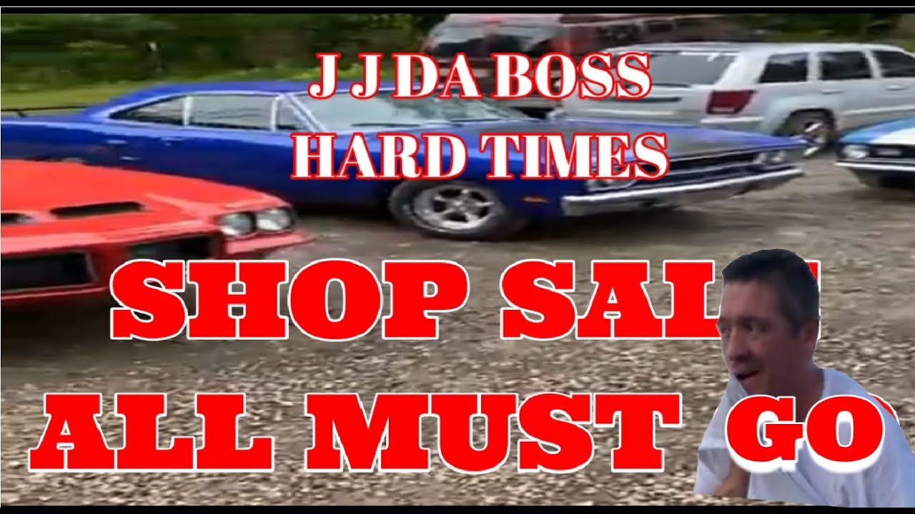 J J DA BOSS SHOP SALE ALL CARS MUST GO YouTube