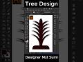 Adobe Illustrator Tree Design 🌴 | Simple Vector Tree Illustration Tutorial #shorts