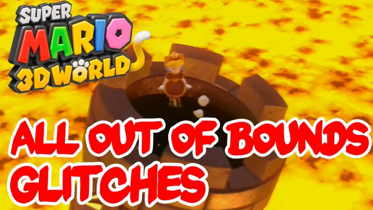 Super Mario 3D World All Out of Bounds  Some Glitches New