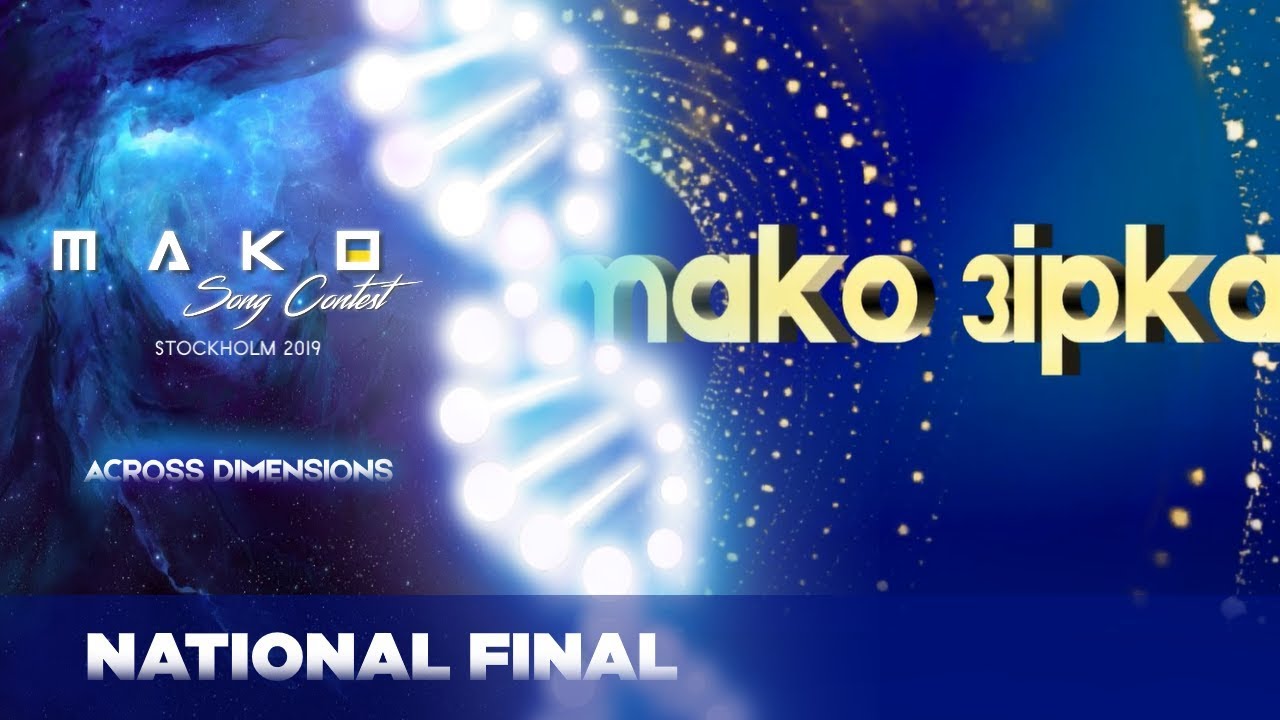 Mako Zirka (The Mako Star) - Ukraine- National Final- Mako Song Contest 2019