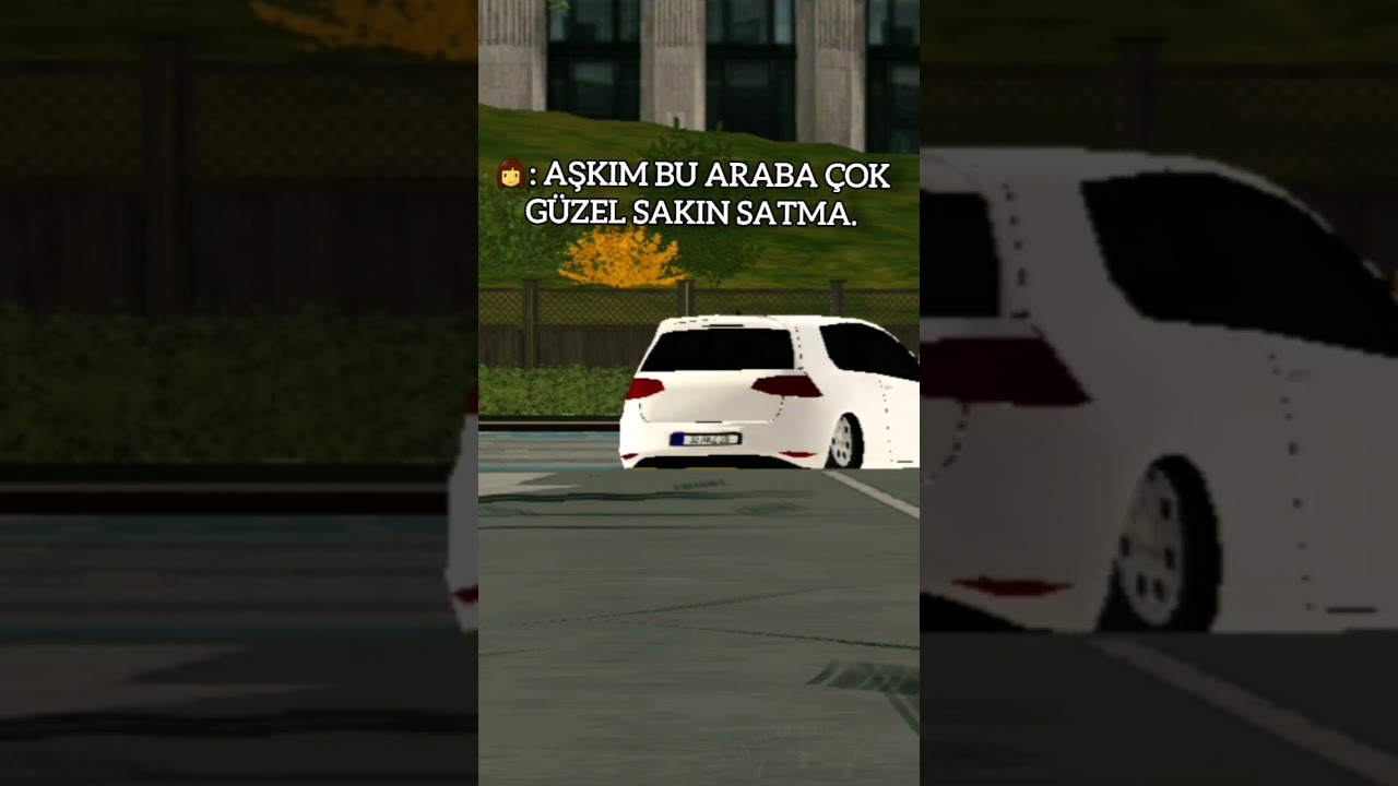 Sakın Satma / Car Parking Multiplayer