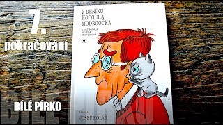 Z DENÍKU KOCOURA MODROOČKA - 7. pokračování