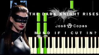 The Dark Knight Rises - Mind If I Cut In? | Tema de Selina Kyle/Gatúbela (Piano Tutorial +Partitura)