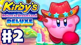 Kirby's Return to Dream Land Deluxe - Gameplay Part 2 - Raisin Ruins!