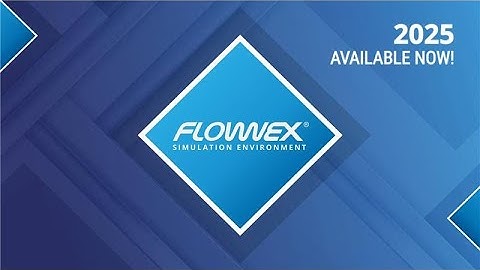 Flownex SE - Release 2025 Available Now!