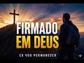 FIRMADO EM DEUS🙏❤️