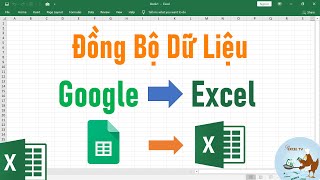 Đồng bộ dữ liệu từ Google Sheet sang Excel