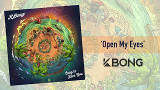 KBong - Open My Eyes chords