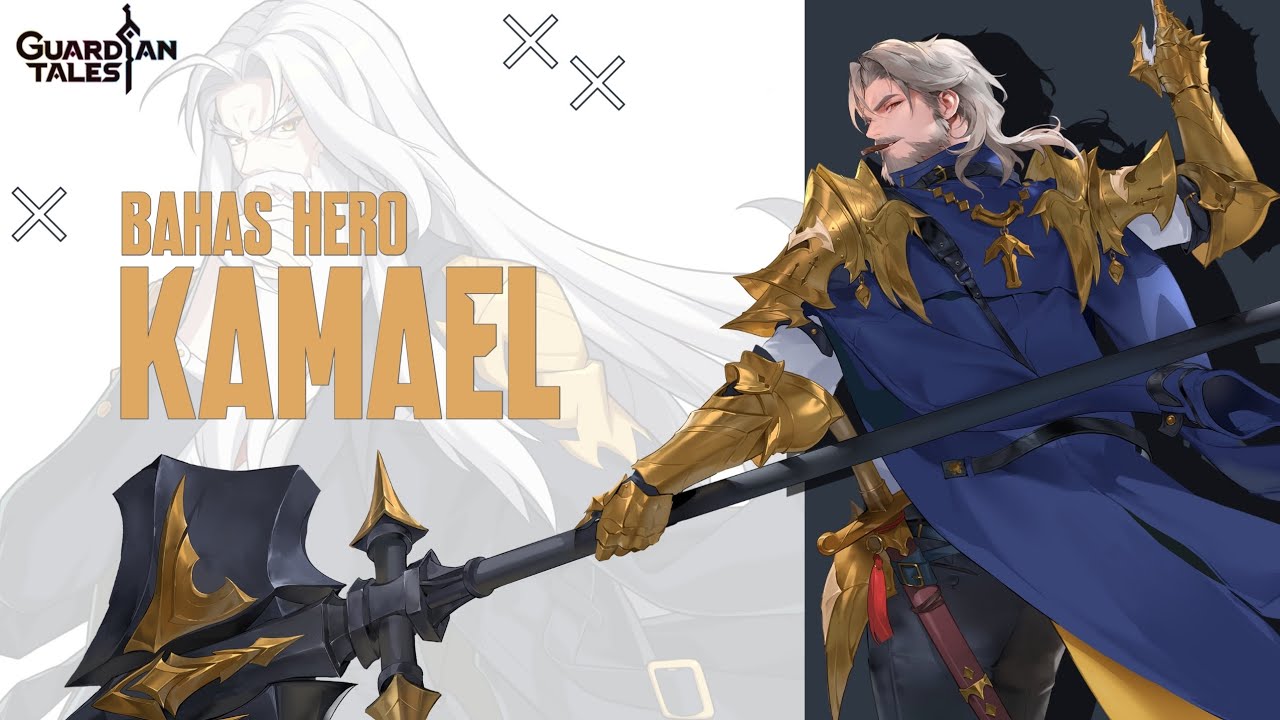 Bahas Hero Kamael Guardian Tales 