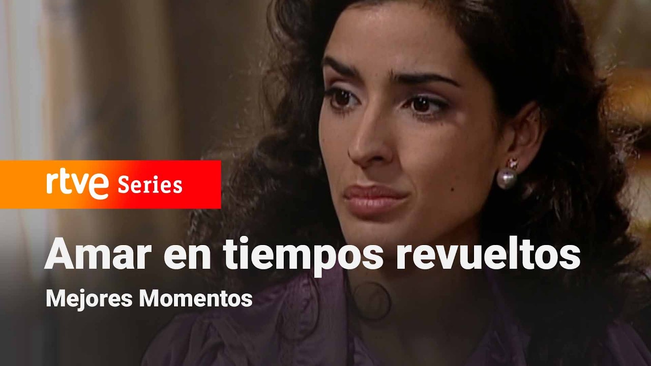 Amar en tiempos revueltos: Capítulo 368 - Mejores momentos | RTVE Series