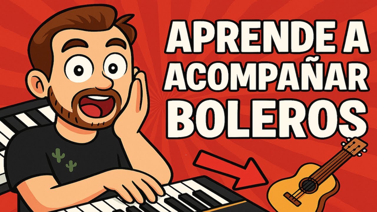 🎹 Aprende a acompañar boleros en piano fácil y rápido