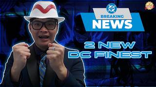 BREAKING NEWS: 2 New DC Finest! | January 2027