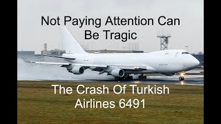 The Glide Slope To Disaster | The Crash Of Turkish Airlines Flight 6491