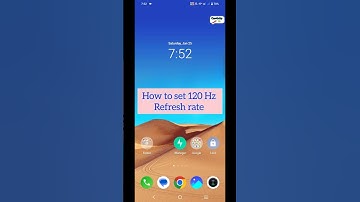 How to set 120 Hz refresh rate in Iqoo Z7pro