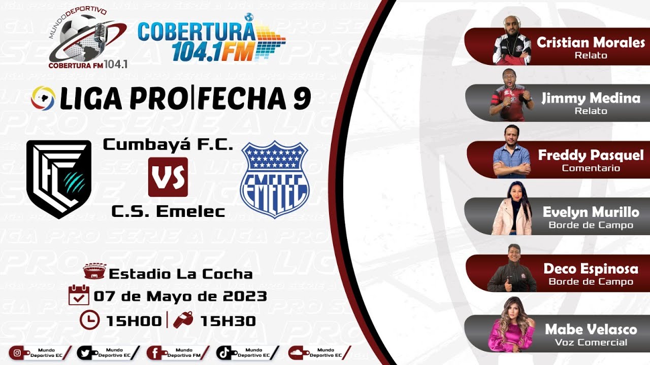 ENVIVO CUMBAYA VS EMELEC lLIGAPRO MUNDO DEPORTIVO RADIO