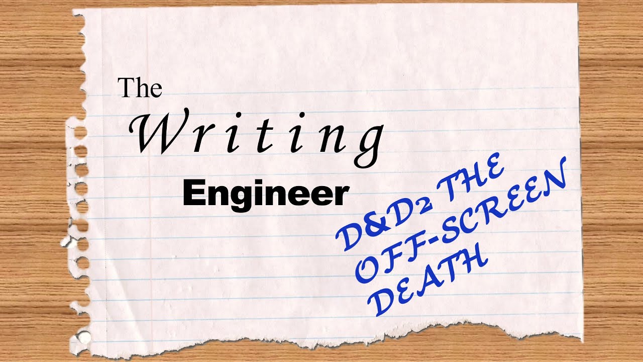 Ep 055 D&D2 Offscreen Death