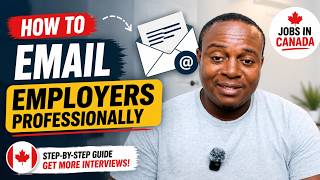 How to Email Canadian Employers Professionally 🇨🇦 | Get More Job Interviews (2026 Guide)