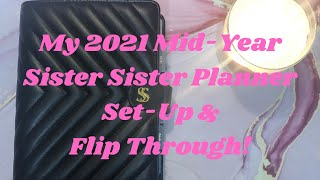 2021 MidYear A5 Personal Planner | Sister Sister Planner + Flip Through | Lifestyle | Kerensa Amanda