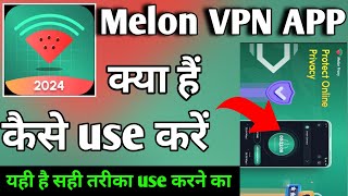 Melon Proxy VPN APP kaise use kare || How to use Melon Proxy VPN APP || Melon Proxy VPN APP screenshot 5