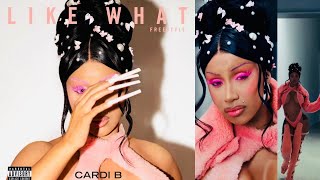 Cardi B “Like What” Freestyle - They are Lying to you BIG TIME