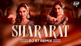 Shararat | Club Mix | Dhurandhar | Dj Rt Remix | Shashwat Sachdev | Jasmine, Madhubanti