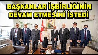 Başkanlar işbirliğinin devam etmesini istedi