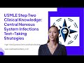 CNS Infections for Step 2 CK: How to Choose the Next Best Step