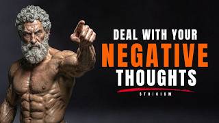 5 Brutal Stoic Laws to Deal With Your NEGATIVE THOUGHTS - REWIRE YOUR MIND | STOICISM