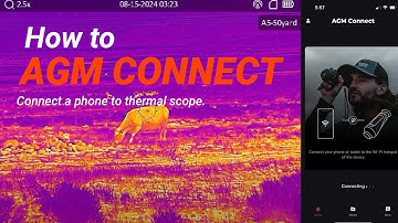 How to Connect Your AGM Thermal Scope to a Smart Device | Quick & Easy Guide