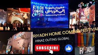 Riyadh Home Coming Festival | Event | Vlog | Educational Festival