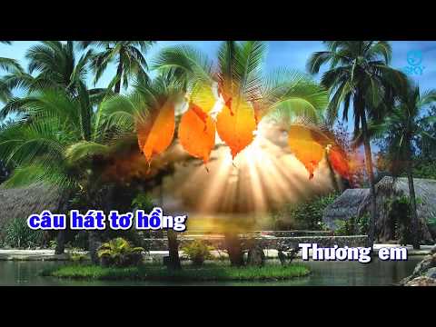 Karaoke - Châu Đốc Lý Nàng Ơi