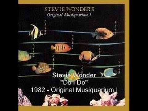 Stevie Wonder (+) Do I Do