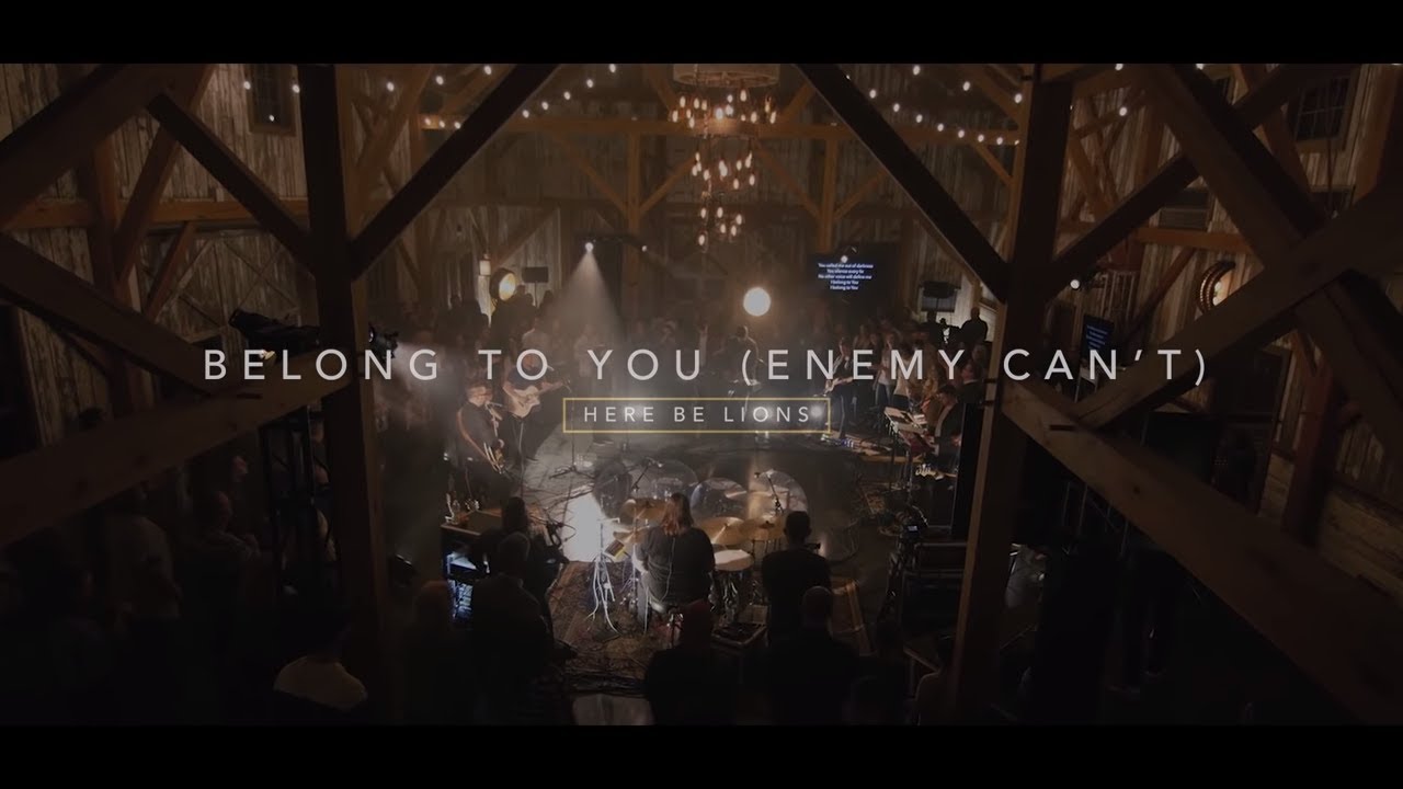 Belong to You Enemy Cant   Here Be Lions Official Live Video