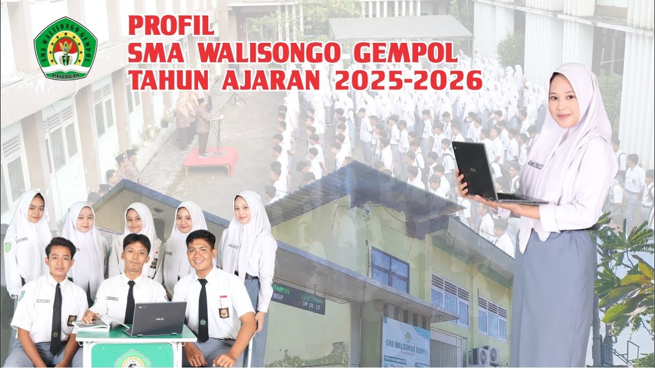 Profil SMA Walisongo Gempol Tahun Ajaran 2025-2026