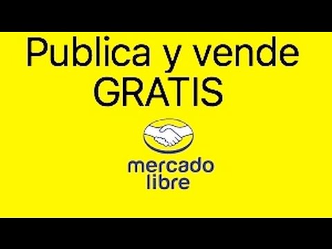 COMO VENDER GRATIS POR MERCADOLIBRE 🤝 - YouTube