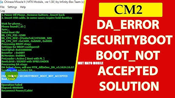 Cm2 MTK Android Securityboot_boot_not_accepted Boot Error Fix File Frp by mbt mayo mobile