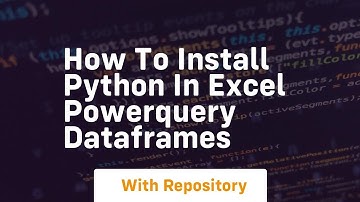 How to install python in excel powerquery dataframes