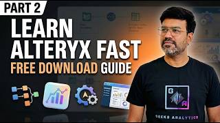 Alteryx Tutorial for Beginners 2026 | What is Alteryx, Website Overview, Free Download Guide Net Worth