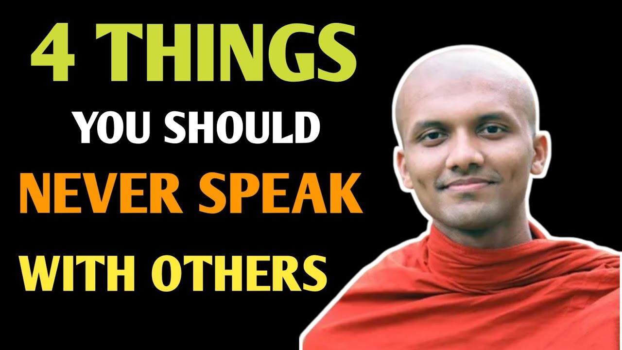 4 things you should never speak with others || Buddhism In English ...