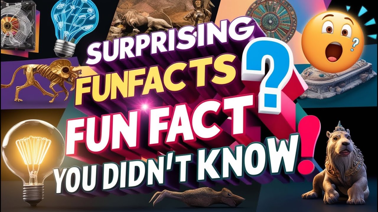Surprising Fun Facts You Didn't Know! - YouTube