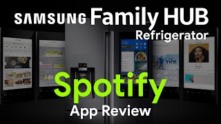 Spotify [Samsung Family Hub Fridge] App Review screenshot 4