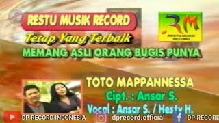 Lagu Bugis Toto Mappannessa - Ansar S ft. Hesty H