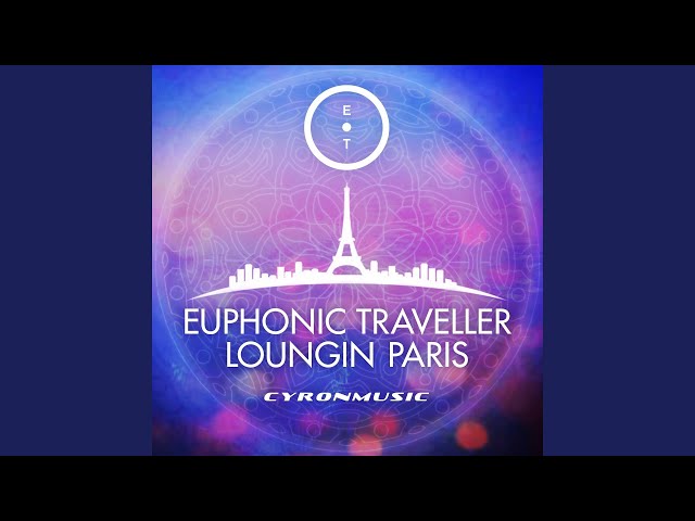 Euphonic Traveller - Chillin