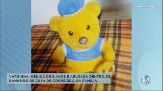 Varginha Menina De 8 Anos É Abusada Dentro De Banheiro De Casa De Conhecido Da Família